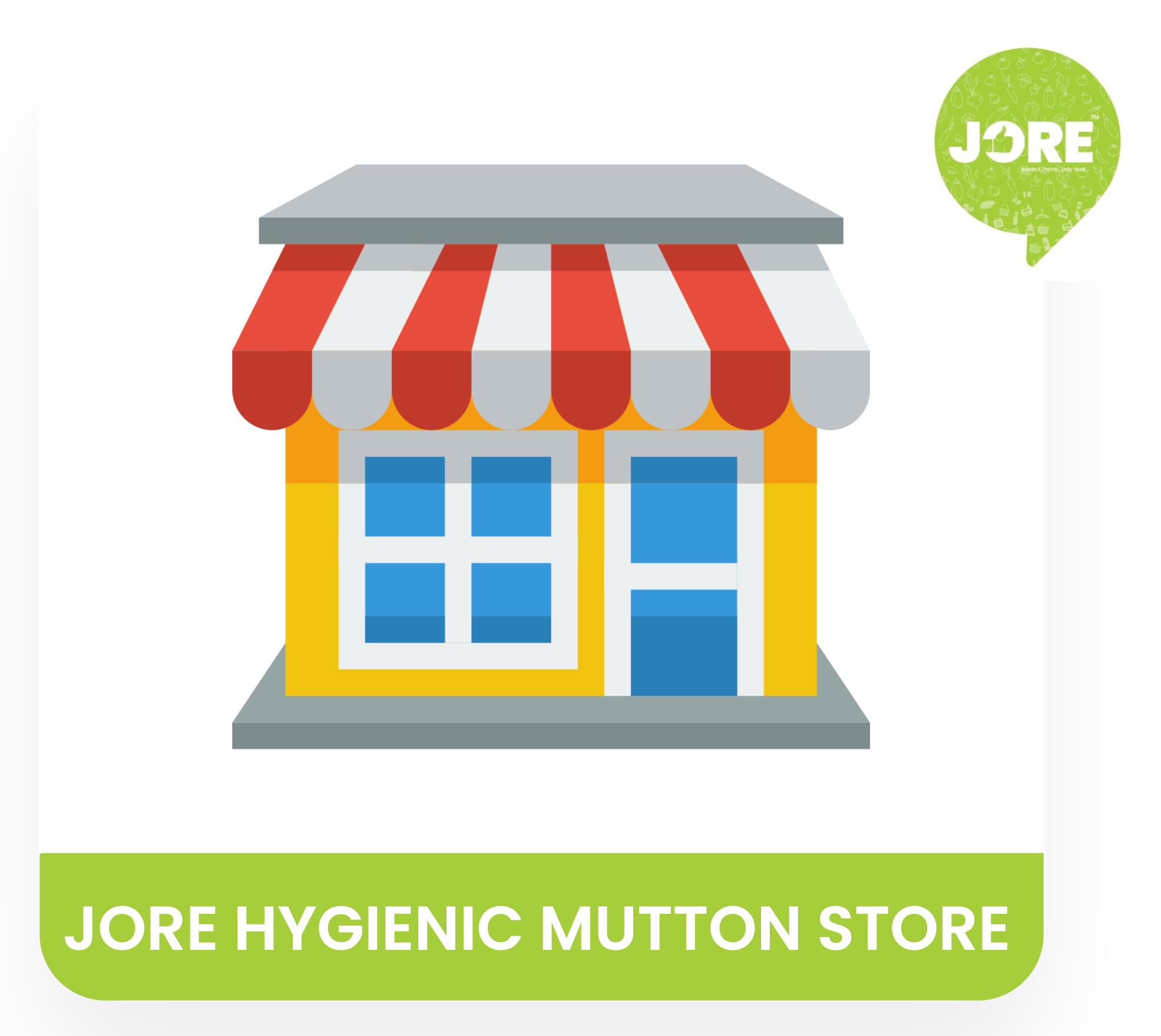 Jore Hygienic Mutton Store